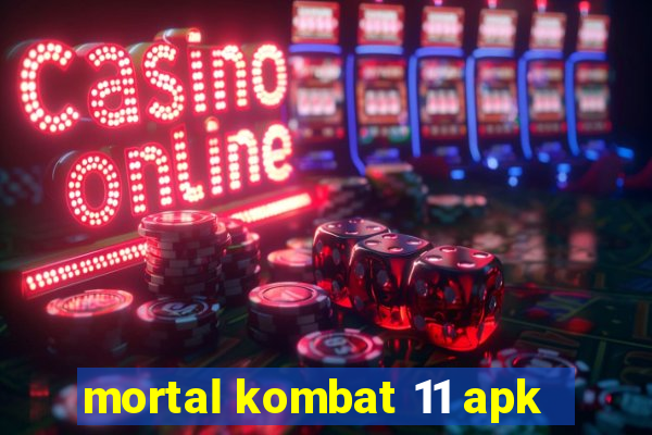 mortal kombat 11 apk